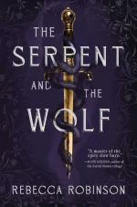Rebecca Robinson - Dark Inheritance 01 - The Serpent And The Wolf.webp Rebecca Robinson - Dark Inheritance 01 - The Serpent And The Wolf.webp