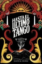 Julieta M. Cilingo - Hasta el último tango. Parte II.webp